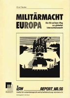 Militärmacht Europa – Die EU auf dem Weg zur globalen Interventionsmacht