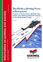 The EU As a Driving Force of Armament